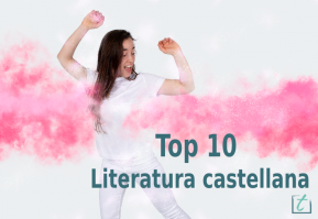 TOP 10 de la literatura castellana